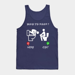 How To Poop Tank Top